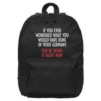 If You Ever Wondered What You Would Have Done In Germany 16 in Basic Backpack
