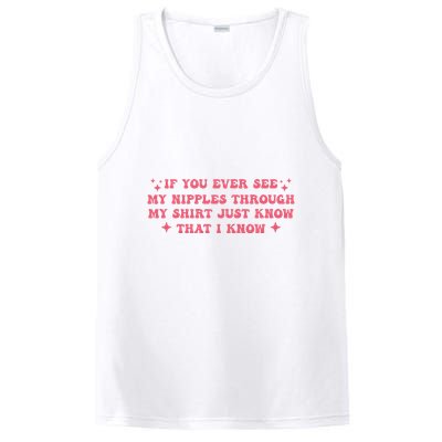 If You Ever See My Nipples Through My Just PosiCharge Competitor Tank