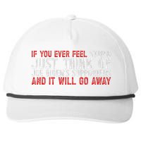 If You Ever Feel Stupid Funny Biden Supporter Snapback Five-Panel Rope Hat