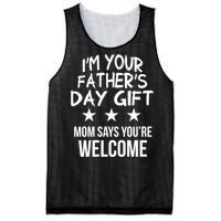 IM Your FatherS Day Gift Mom Says YouRe Welcome Mesh Reversible Basketball Jersey Tank