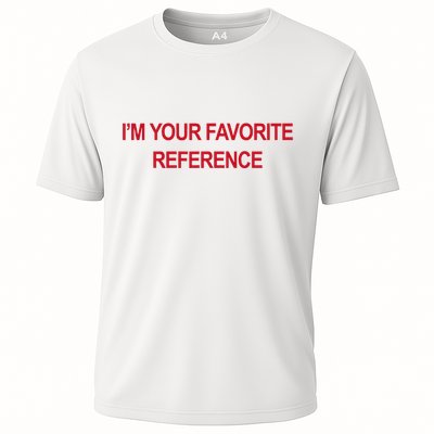 IM Your Favorite Reference Statement Slogan Performance Shirt