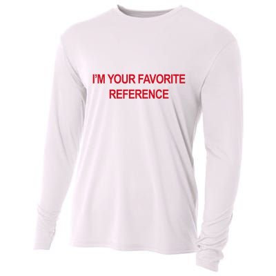 IM Your Favorite Reference Statement Slogan Cooling Performance Long Sleeve Crew