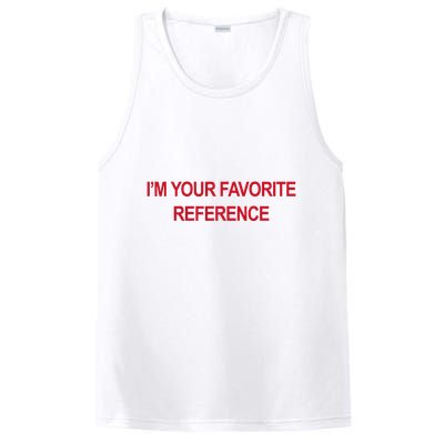 IM Your Favorite Reference Statement Slogan PosiCharge Competitor Tank