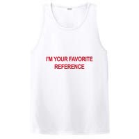 IM Your Favorite Reference Statement Slogan PosiCharge Competitor Tank