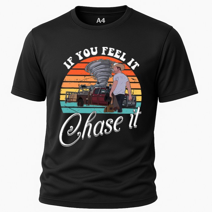 If You Feel It Chase It Vintage Design Cooling Performance Crew T-Shirt
