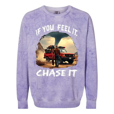 If You Feel It Chase It Colorblast Crewneck Sweatshirt