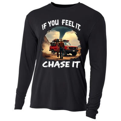 If You Feel It Chase It Cooling Performance Long Sleeve Crew