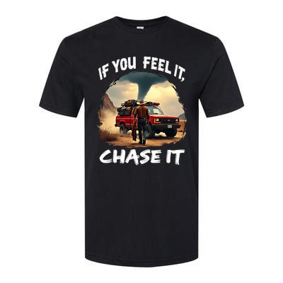 If You Feel It Chase It Softstyle CVC T-Shirt