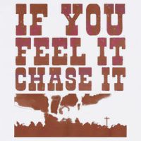 If You Feel It Chase It Cooling Performance Crew T-Shirt
