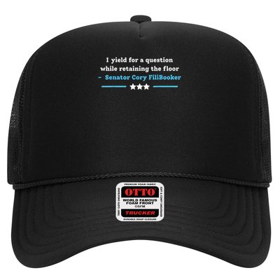 I Yield For A Question While Retaining The Floor Cory Booker Trucker Hat
