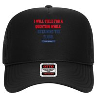 I Yield For A Question While Retaining The Floor Trucker Hat