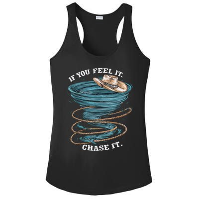 If You Feel It Chase It Ladies PosiCharge Competitor Racerback Tank