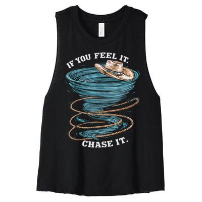 If You Feel It Chase It Women's Racerback Cropped Tank