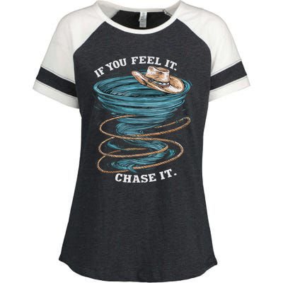 If You Feel It Chase It Enza Ladies Jersey Colorblock Tee