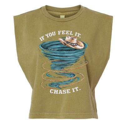 If You Feel It Chase It Garment-Dyed Women's Muscle Tee