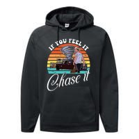 If You Feel It Chase It Vintage Design Performance Fleece Hoodie