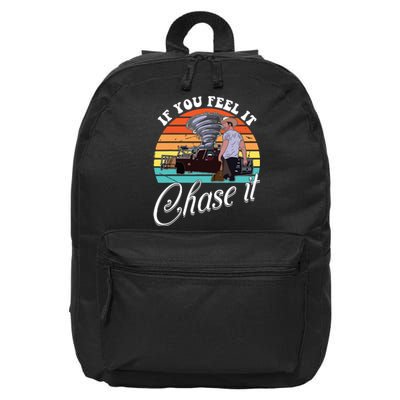 If You Feel It Chase It Vintage Design 16 in Basic Backpack