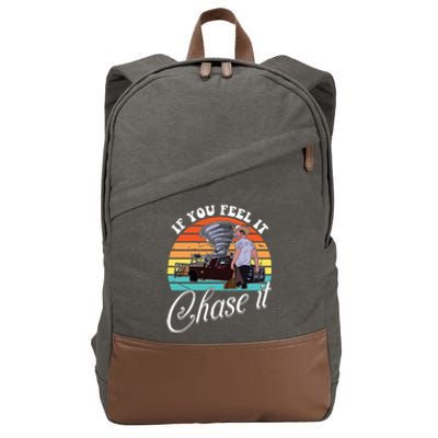 If You Feel It Chase It Vintage Design Cotton Canvas Backpack