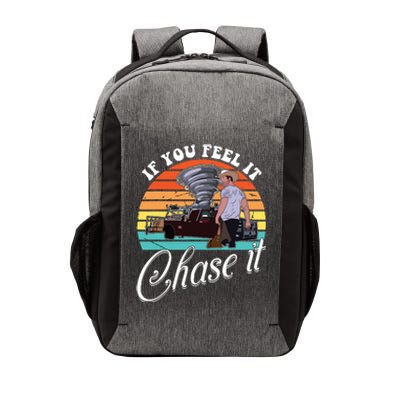 If You Feel It Chase It Vintage Design Vector Backpack