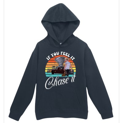 If You Feel It Chase It Vintage Design Urban Pullover Hoodie