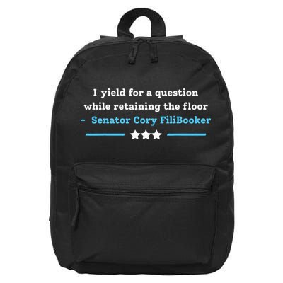 I Yield For A Question While Retaining The Floor Cory Booker 16 in Basic Backpack
