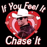 If You Feel It Chase It Drawstring Bag