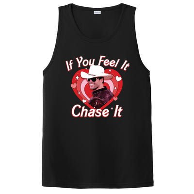 If You Feel It Chase It PosiCharge Competitor Tank