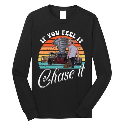 If You Feel It Chase It Vintage Long Sleeve Shirt