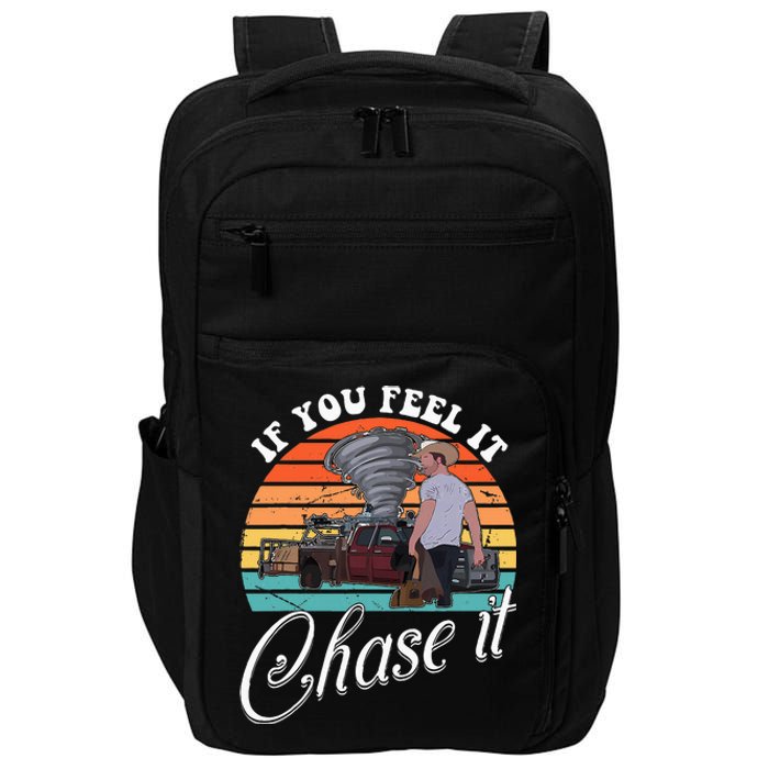 If You Feel It Chase It Vintage Impact Tech Backpack