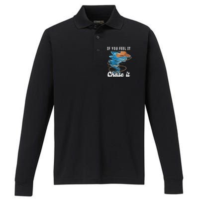 If You Feel It Chase It Performance Long Sleeve Polo