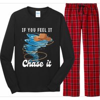 If You Feel It Chase It Long Sleeve Pajama Set