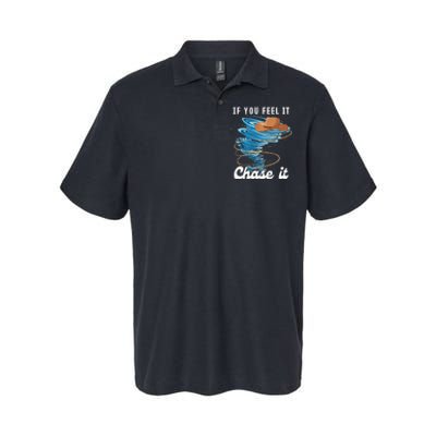 If You Feel It Chase It Softstyle Adult Sport Polo