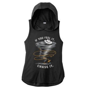 If You Feel It Chase It Ladies PosiCharge Tri-Blend Wicking Draft Hoodie Tank