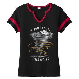 If You Feel It Chase It Ladies Halftime Notch Neck Tee