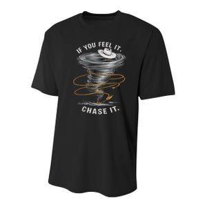 If You Feel It Chase It Youth Performance Sprint T-Shirt