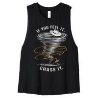 If You Feel It Chase It Women's Racerback Cropped Tank