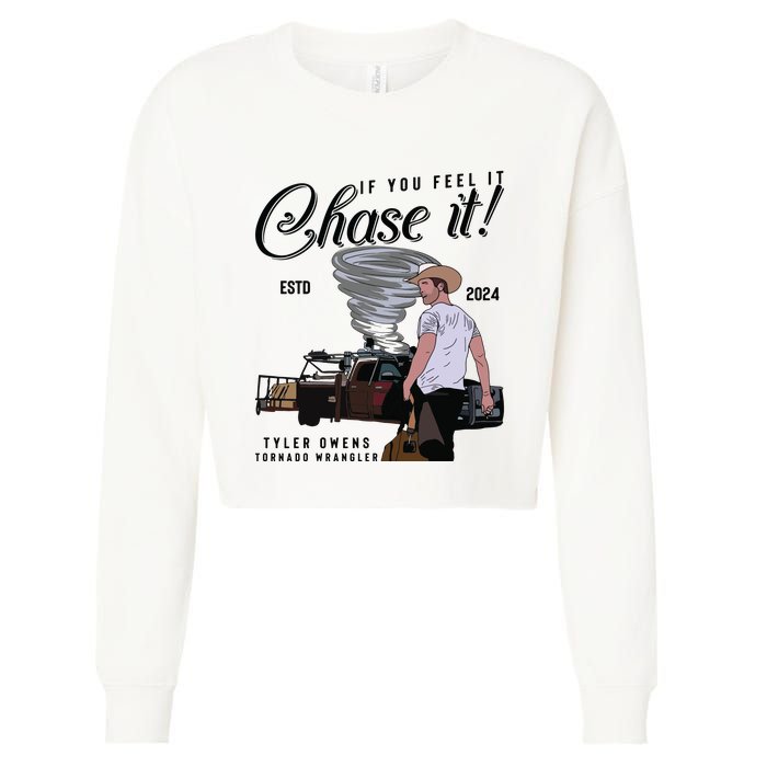 If You Feel It Chase It Cowboy Tornado Wrangler Cropped Pullover Crew