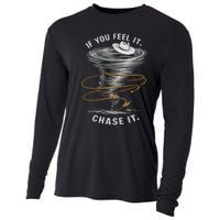 If You Feel It Chase It Cooling Performance Long Sleeve Crew