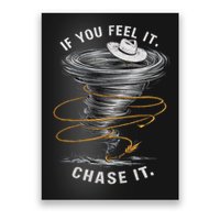 If You Feel It Chase It Poster