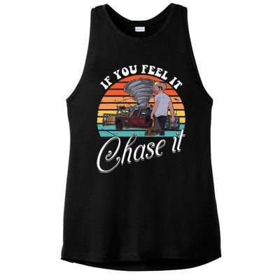 If You Feel It Chase It Vintage Design Gift Ladies PosiCharge Tri-Blend Wicking Tank