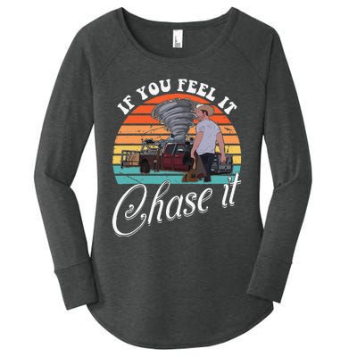 If You Feel It Chase It Vintage Design Gift Women's Perfect Tri Tunic Long Sleeve Shirt