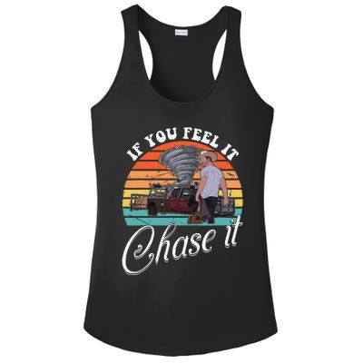 If You Feel It Chase It Vintage Design Gift Ladies PosiCharge Competitor Racerback Tank