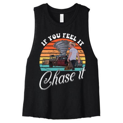 If You Feel It Chase It Vintage Design Gift Women's Racerback Cropped Tank