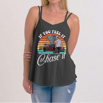 If You Feel It Chase It Vintage Design Gift Women's Strappy Tank