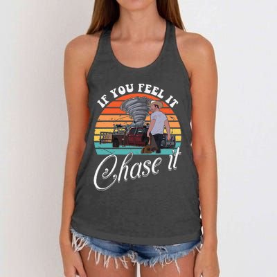 If You Feel It Chase It Vintage Design Gift Women's Knotted Racerback Tank