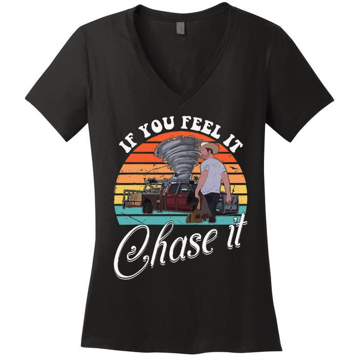 If You Feel It Chase It Vintage Design Gift Women's V-Neck T-Shirt