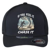 If You Feel It Chase It Tornado Wrangler Tornado Chase Flexfit Unipanel Trucker Cap