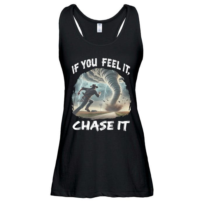 If You Feel It Chase It Tornado Wrangler Tornado Chase Ladies Essential Flowy Tank