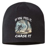 If You Feel It Chase It Tornado Wrangler Tornado Chase Sustainable Beanie