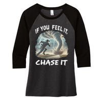 If You Feel It Chase It Tornado Wrangler Tornado Chase Women's Tri-Blend 3/4-Sleeve Raglan Shirt